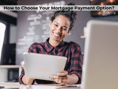 Mortgage payment option