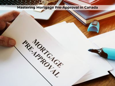 Mortgage pre approval in Canada.